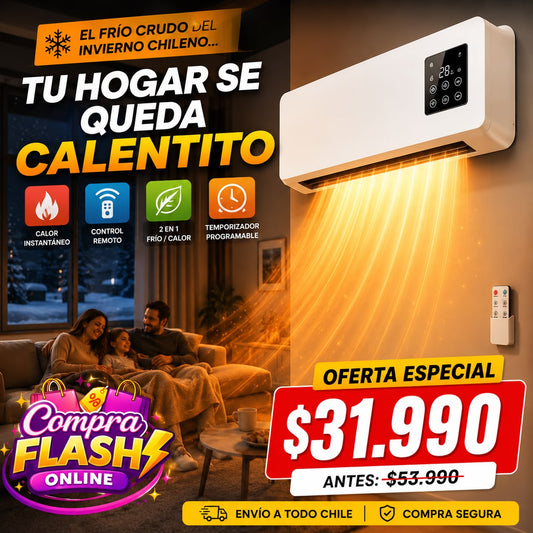 TU HOGAR CALENTITO TODO EL AÑO. CALEFACTOR 2 EN 1 CALOR  MÁS   VENTILACIÒN